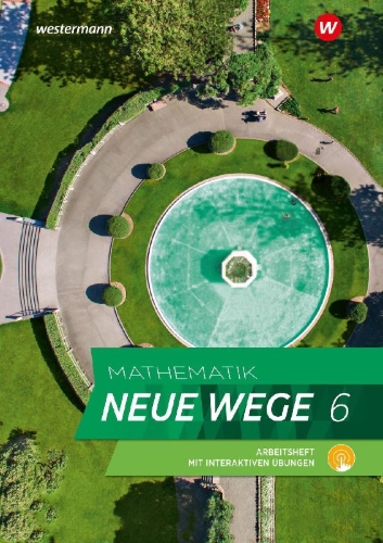 Buchcover und Innenansicht für das Buch: Mathematik Neue Wege SI 6. Arbeitsheft mit Lösungen. G9 für Niedersachsen