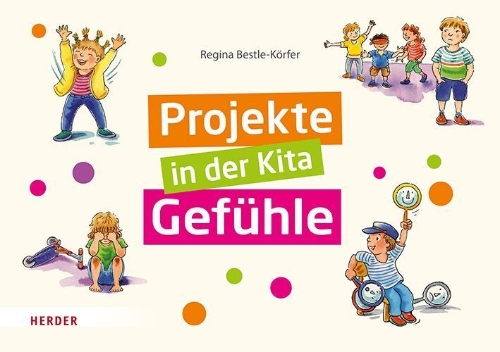 Buchcover und Innenansicht für das Buch: Projekte in der Kita: Gefühle