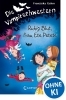 Buchcover und Innenansicht für das Buch: Die Vampirschwestern 12. Ruhig Blut, Frau Ete Petete