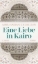 Buchcover und Innenansicht für das Buch: Eine Liebe in Kairo