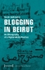Buchcover und Innenansicht für das Buch: Blogging in Beirut