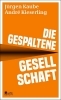 Buchcover und Innenansicht für das Buch: Die gespaltene Gesellschaft