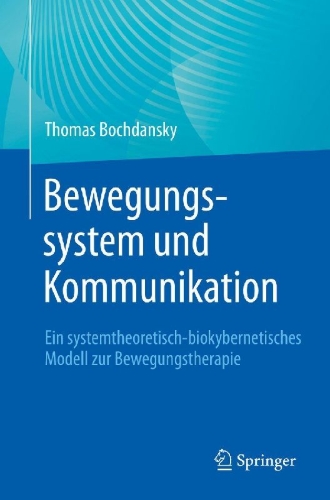 Buchcover und Innenansicht für das Buch: Bewegungssystem und Kommunikation