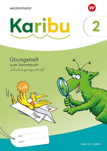 Buchcover und Innenansicht für das Buch: Karibu Übungsheft 2 Schulausgangsschrift zum Sprachbuch 2