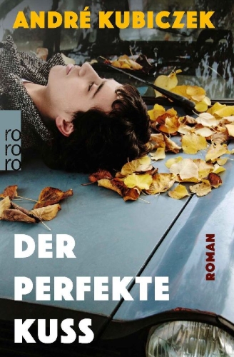 Buchcover und Innenansicht für das Buch: Der perfekte Kuss