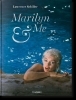 Buchcover und Innenansicht für das Buch: Lawrence Schiller. Marilyn & Me