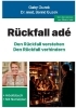 Buchcover und Innenansicht für das Buch: Rückfall adé