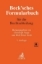 Buchcover und Innenansicht für das Buch: Beck'sches Formularbuch für die Rechtsabteilung
