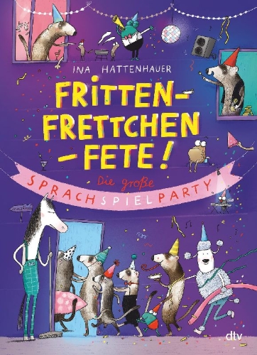 Buchcover und Innenansicht für das Buch: Frittenfrettchenfete - Die große Sprachspielparty