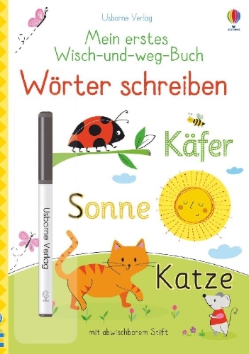 Buchcover und Innenansicht für das Buch: Mein erstes Wisch-und-weg-Buch: Wörter schreiben