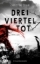 Buchcover und Innenansicht für das Buch: Dreivierteltot