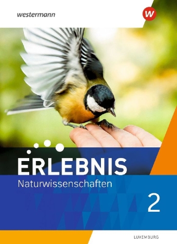 Buchcover und Innenansicht für das Buch: Erlebnis Naturwissenschaften 2. Schulbuch. Für Luxemburg