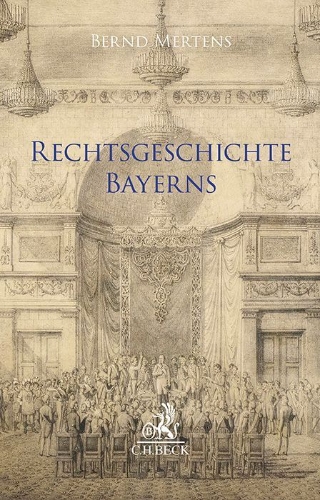 Buchcover und Innenansicht für das Buch: Rechtsgeschichte Bayerns