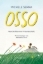Buchcover und Innenansicht für das Buch: Osso