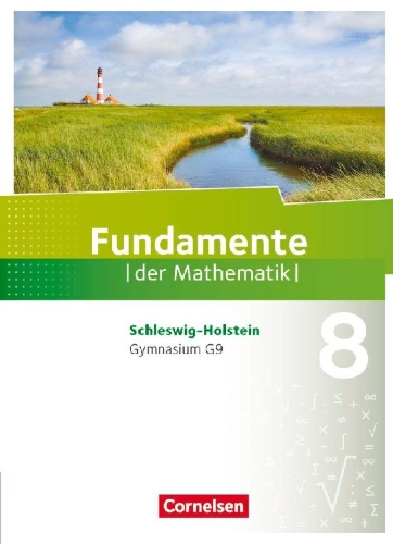 Buchcover und Innenansicht für das Buch: Fundamente der Mathematik 8. Schuljahr - Schleswig-Holstein G9 - Schülerbuch
