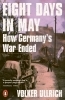 Buchcover und Innenansicht für das Buch: Acht Tage im Mai: Die letzte Woche des Dritten Reiches