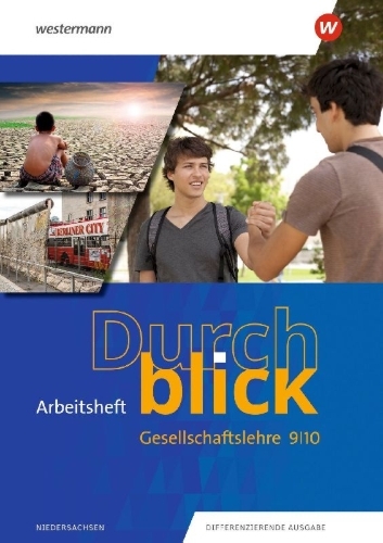 Buchcover und Innenansicht für das Buch: Durchblick Gesellschaftslehre 9 / 10. Arbeitsheft