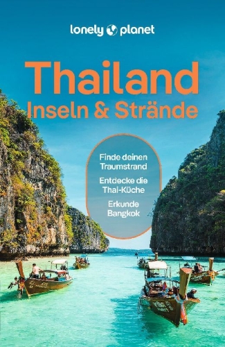 Buchcover und Innenansicht für das Buch: LONELY PLANET Reiseführer Thailand Inseln & Strände