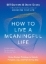 Buchcover und Innenansicht für das Buch: How to Live a Meaningful Life