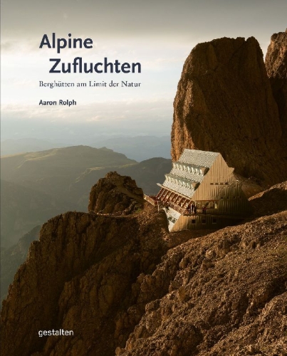 Buchcover und Innenansicht für das Buch: Alpine Zufluchten
