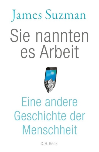 Buchcover und Innenansicht für das Buch: Work. A History of how we spend our time