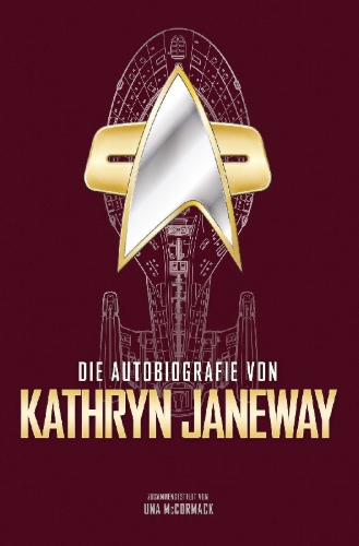 Buchcover und Innenansicht für das Buch: The Autobiography of Kathryn Janeway
