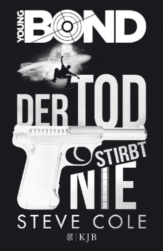 Buchcover und Innenansicht für das Buch: Young Bond 1:Shoot to kill