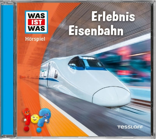 Buchcover und Innenansicht für das Buch: WAS IST WAS Hörspiel. Erlebnis Eisenbahn