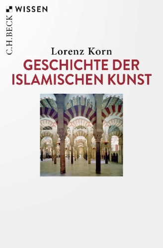 Buchcover und Innenansicht für das Buch: Geschichte der islamischen Kunst