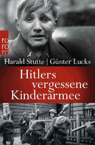 Buchcover und Innenansicht für das Buch: Hitlers vergessene Kinderarmee