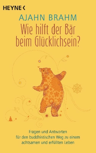 Buchcover und Innenansicht für das Buch: Wie hilft der Bär beim Glücklichsein?