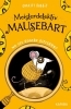 Buchcover und Innenansicht für das Buch: Meisterdetektiv Mausebart - Wo ist Gustav Giftzahn? Ein Mäusekrimi (Band 1)