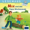 Buchcover und Innenansicht für das Buch: LESEMAUS 37: Max und das Papa-Wochenende
