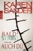 Buchcover und Innenansicht für das Buch: Bald stirbst auch du