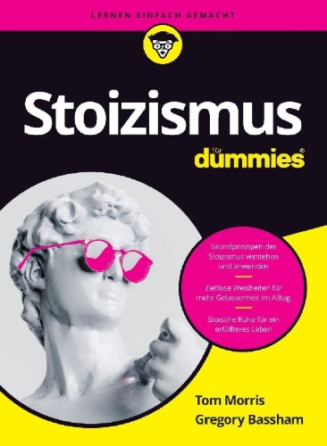 Buchcover und Innenansicht für das Buch: Stoizismus für Dummies
