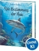Buchcover und Innenansicht für das Buch: Das geheime Leben der Tiere (Meer) - Die Bestimmung der Haie