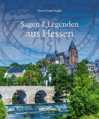 Buchcover und Innenansicht für das Buch: Sagen und Legenden aus Hessen