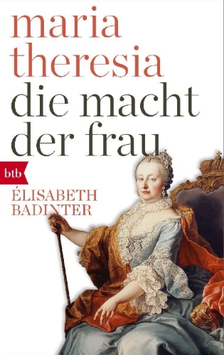 Buchcover und Innenansicht für das Buch: Le Pouvoir au féminin. Marie-Thérèse d' Autriche (1717-1780)
