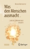 Buchcover und Innenansicht für das Buch: Was den Menschen ausmacht