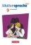 Buchcover und Innenansicht für das Buch: Muttersprache plus 9. Schuljahr. Arbeitsheft mit Lösungen