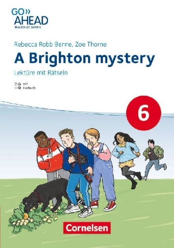 Buchcover und Innenansicht für das Buch: Go Ahead 6. Jahrgangsstufe - Realschule Bayern -  A Brighton mystery