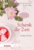 Buchcover und Innenansicht für das Buch: Schenk dir Zeit - Me-Time-Momente für den Alltag