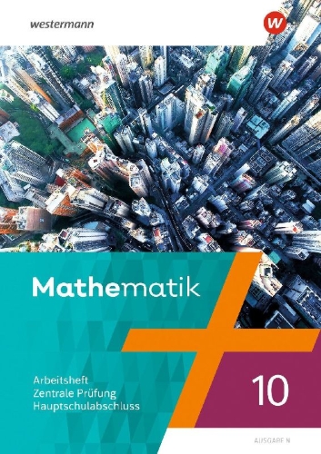 Buchcover und Innenansicht für das Buch: Mathematik - Ausgabe N 2020. Arbeitsheft 10 Zentrale Prüfung Hauptschulabschluss