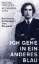 Buchcover und Innenansicht für das Buch: Ich gehe in ein anderes Blau