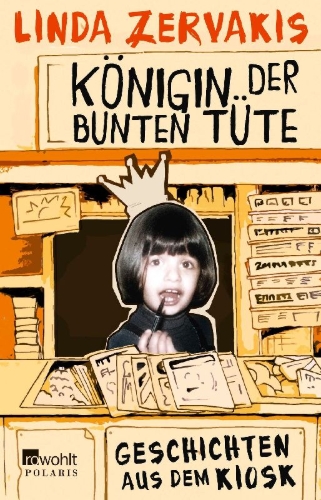 Buchcover und Innenansicht für das Buch: Königin der Bunten Tüte