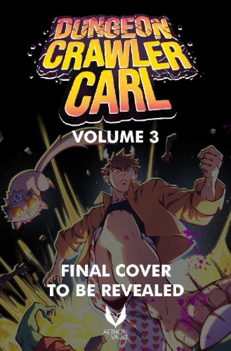 Buchcover und Innenansicht für das Buch: Dungeon Crawler Carl, Vol. 3 (Graphic Novel)