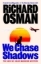 Buchcover und Innenansicht für das Buch: We Chase Shadows