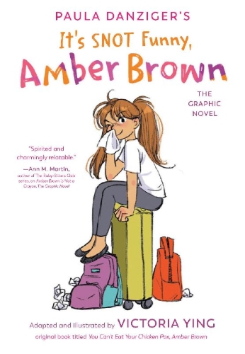 Buchcover und Innenansicht für das Buch: It's Snot Funny, Amber Brown: The Graphic Novel
