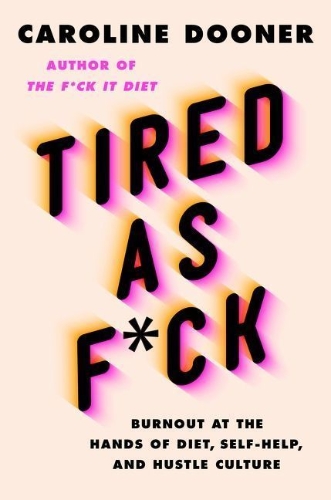 Buchcover und Innenansicht für das Buch: Tired as F*ck