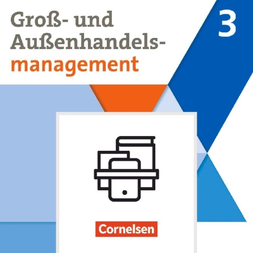Buchcover und Innenansicht für das Buch: Groß- und Außenhandel Band 03. Fachkunde und Arbeitsbuch im Paket